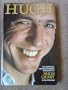 Hugh - the Unofficial and Unauthorised Biography of Hugh Grant