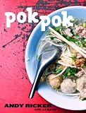 Pok Pok: Food and Stories from the Streets, Homes, and Roadside Restaurants of Thailand