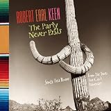 The Party Never Ends: Songs You Know from the Times You Can`t Remember