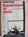 Produkt-Bild: Begegnungen im Atelier.