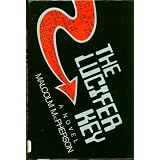 THE LUCIFER KEY , A NOVEL, 1981 FIRST EDITION,