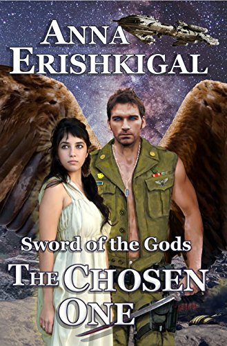 Sword of the Gods: The Chosen One (Sword of the Gods Saga Book 1)
