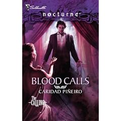 The Calling: Blood Calls (Book 6) (Silhouette Nocturne)