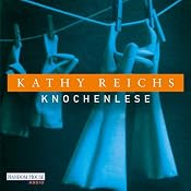 H&ouml;rbuch Knochenlese (Tempe Brennan 5)