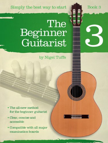 The Beginner Guitarist Book 3