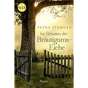 Im Schatten der Bräutigamseiche