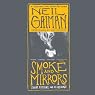 Smoke and Mirrors: Short Fictions and Illusions