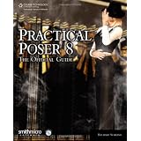 Practical Poser 8: The Official Guide