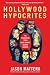 Hollywood Hypocrites