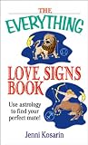 The Everything Love Signs Book