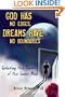 God Has No Edges, Dreams Have No Boundaries: Unlocking the Power of the Inner Mind