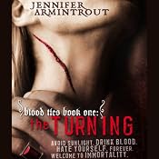 Blood Ties Book One: The Turning | Jennifer Armintrout