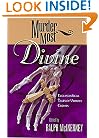 Murder Most Divine: Ecclesiastical Tales of Unholy Crimes