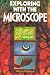 Book Exploring with the Microscope (Book of Discovery & Learning)