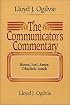 Communicator's Commentary: Hosea, Joel, Amos, Obadiah, Jonah (Communicator's Commentary Ot)