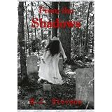 From the Shadows