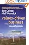Values-Driven Business: How to Change the World, Make Money, and Have Fun (Social Venture Network)