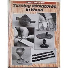 Turning Miniatures in Wood