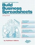 Build Business Spreadsheets Using Excel