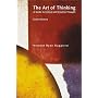 Art of Thinking, The: A Guide to Critical and Crea&hellip by Vincent Ryan Ruggiero