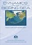 Dynamics of the Bering Sea: A Summary of Physical, Chemical, and Biological Characteristics, and a Synopsis of Research on the Bering Sea (Alaska Sea Grant College Program Report, No. 99-03.)