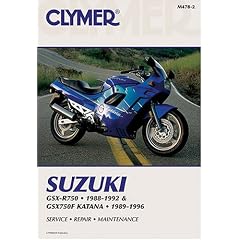 Clymer Suzuki GSX-R750 1988-1992 and GSX750F Katana 1988-1996 (Clymer Motorcycle Repair)