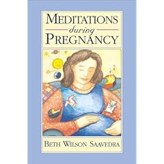 Meditations During Pregnancy