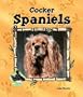 Cocker Spaniels (Animal Kingdom (Buddy Books))