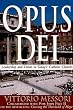 Opus Dei: Leadership and Vision in Today's Catholic Church