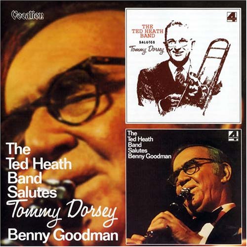 Salutes Tommy Dorsey/Salutes Benny Goodman