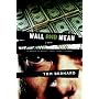 Wall and Mean: A Novel