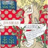 Sibelius: Kullervo, Op. 7