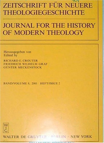Zeitschrift Fuer Neuere Theologiegeschichte = Jrnl F History