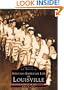 Louisville,  African-American Life In    (KY)   (Images  of  America)