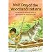 Wolf Dog of the Woodland Indians