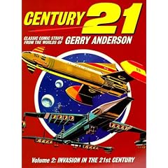 Century 21: Classic Comic Strips from the Worlds of Gerry Anderson Volume 2: v. 2