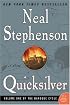 Quicksilver (The Baroque Cycle, Vol. 1)