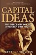 Image of Capital Ideas: The Improbable Origins of Modern Wall Street