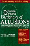 Merriam-Websters Dictionary of Allusions