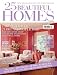 25 Beautiful Homes