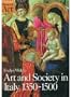 Art and Society in Italy 1350-1500 (Oxford History of Art)