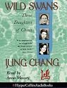 Wild Swans: Three Daughters of China