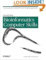 Developing Bioinformatics Computer Skills
