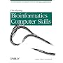 Developing Bioinformatics Computer Skills