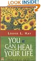You Can Heal Your Life