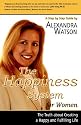 The Happiness System for Women