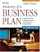 Anatomy of a Business Plan: A Step-by-Step Guide to Building a Business and Securing Your Company's Future (Anatomy of a Business Plan: A Step-By-Step ... Smart, Building the Business, & Securin)