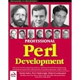 Professional Perl Development by  Randy Kobes, Peter Wainwright, Shishir Gundavaram, and Gavin Brown