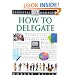Essential Managers: How to Delegate