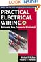Practical Electrical Wiring: Residential, Farm, Commercial & Industrial: Based on the 2002 National Electrical Code